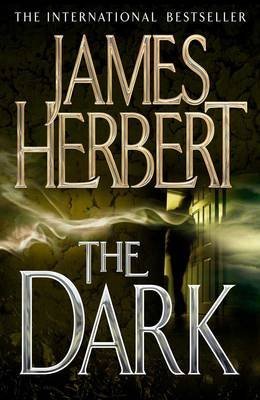 The Dark by Herbert, James ( AUTHOR ) Nov-08-2012 Paperback