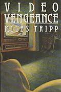 Video Vengeance