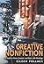 Creative Nonfiction: A Guid...