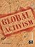 Global Activism (Rethinking Globalizations) 1st edition by Reitan, Ruth (2007) Paperback