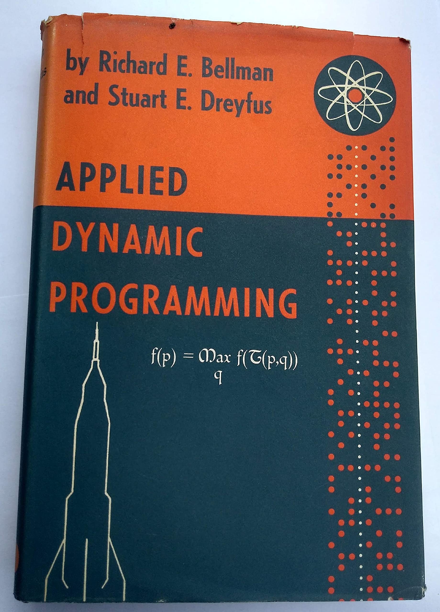 Applied Dynamic Programming (Princeton Legacy Library)