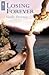Losing Forever