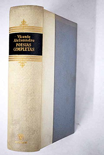 Poesías Completas De Vincente Aleixandre. (Hardcover)