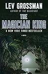 The Magician King by Lev Grossman