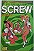 Screw Comix No. 3