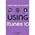 Using iTunes 10 by Conner, Nancy [Que Publishing, 2011] (Paperback) [Paperback]