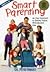Smart Parenting An Easy Approach to Raising Happy, Well Adjusted Kids