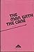 The man with the cane