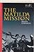 The Matilda Mission