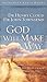 God Will Make a Way: What to Do When You Don't Know What to Do by Dr Henry Cloud (2002-10-11)