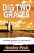 Dig Two Graves (DCI Greg Geldard #5)