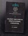 Valency and Case in Computational Linguistics Valency and Case in Computational Linguistics