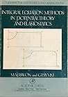 Integral equation methods in potential theory and elastostatics (Computational mathematics and applications) Integral equation methods in potential theory and elastostatics (Computational mathematics and applications)
