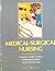 Medical-Surgical Nursing: Common Health Problems of Adults and Children Across the Life Span