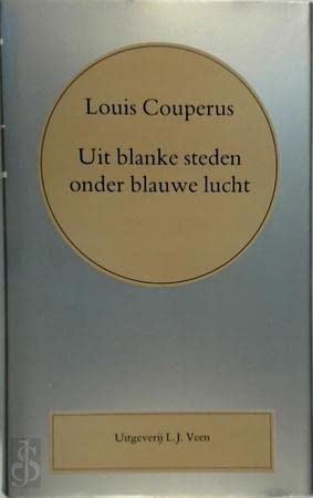 Uit blanke steden onder blauwe lucht (Hardcover)