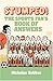 Stumped!: The Sports Fan's Book of Answers by Nicholas Hobbes (2007-11-08)