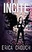 Incite: Volume 2 (Ignite) by Erica Crouch (2015-02-01)
