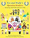 Tex and Wally’s Operation Kindness
