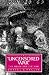 The "Uncensored War": The M...