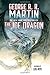 The Ice Dragon by George R.R. Martin The Ice Dragon by George R.R. Martin