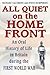 All Quiet on the Home Front: Life in Britain During the First World War by Humphries, Steve, Van Emden, Richard (2003) Hardcover