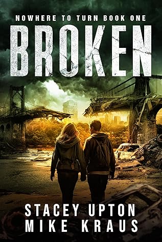 Broken (Nowhere to Turn, #1)