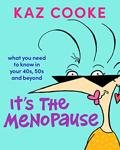 It's The Menopause (Paperback)
