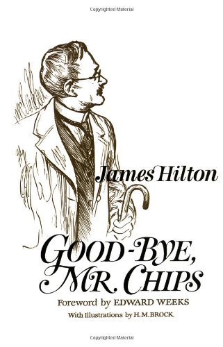 Good-Bye, Mr. Chips by James Hilton unknown Edition [paperback(1962)]