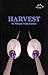 Harvest by Manjula Padmanabhan (2003-10-01)