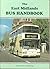 The East Midlands Bus Handbook by Steven Sanderson