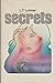 Secrets