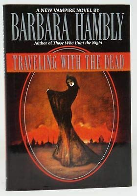 Traveling with the Dead
