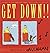 Get Down!! Dog Cartoons by John Callahan (2002-05-28)