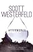 Afterworlds by Scott Westerfield (2014-05-03)