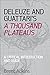 Deleuze and Guattari's: A T...