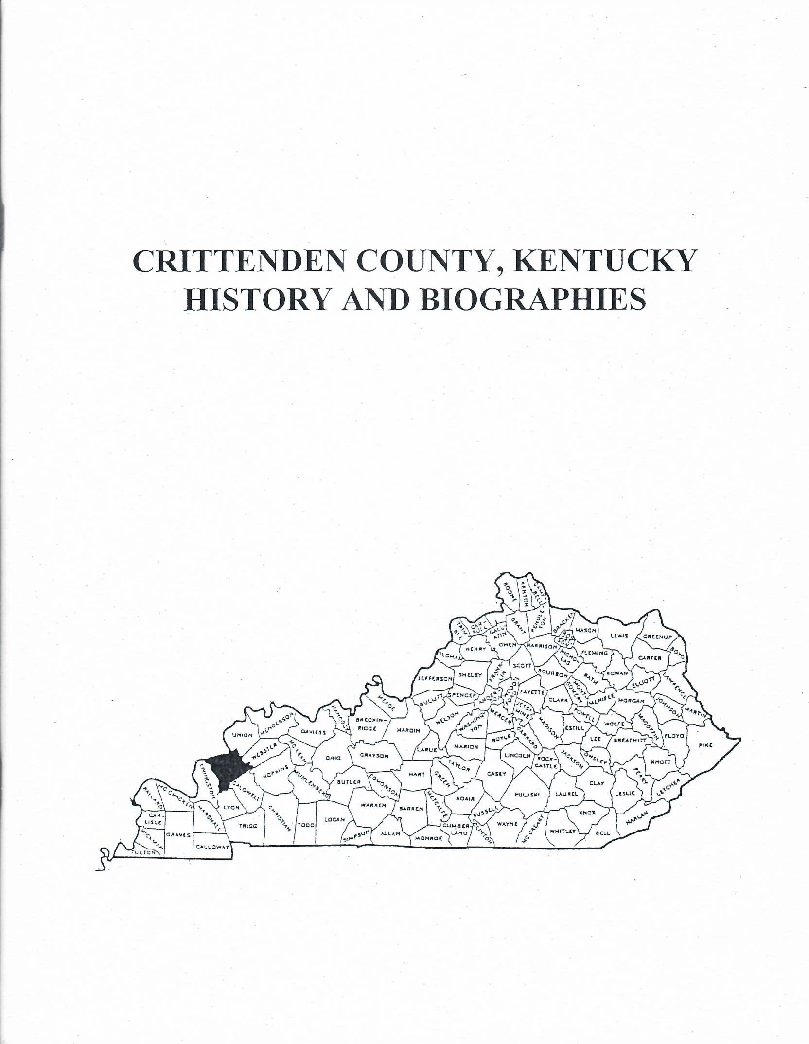 Crittenden County, Kentucky History and Biographies (Unknown Binding)