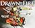 Drawn by Fire, Too by Paul Combs(December 31, 2013) Hardcover