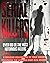 Serial Killers Over 100 of the Most Notorious Killers