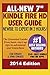 All New 7 Kindle Fire HD User Guide - Newbie to Expert in 2 Hours! by Tom Edwards (2014-05-06)