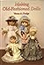 Making Old Fashioned Dolls by Venus Dodge (25-Apr-1985) Hardcover