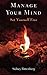Manage Your Mind: Set Yourself Free by Sidney Rittenberg (2016-02-04)