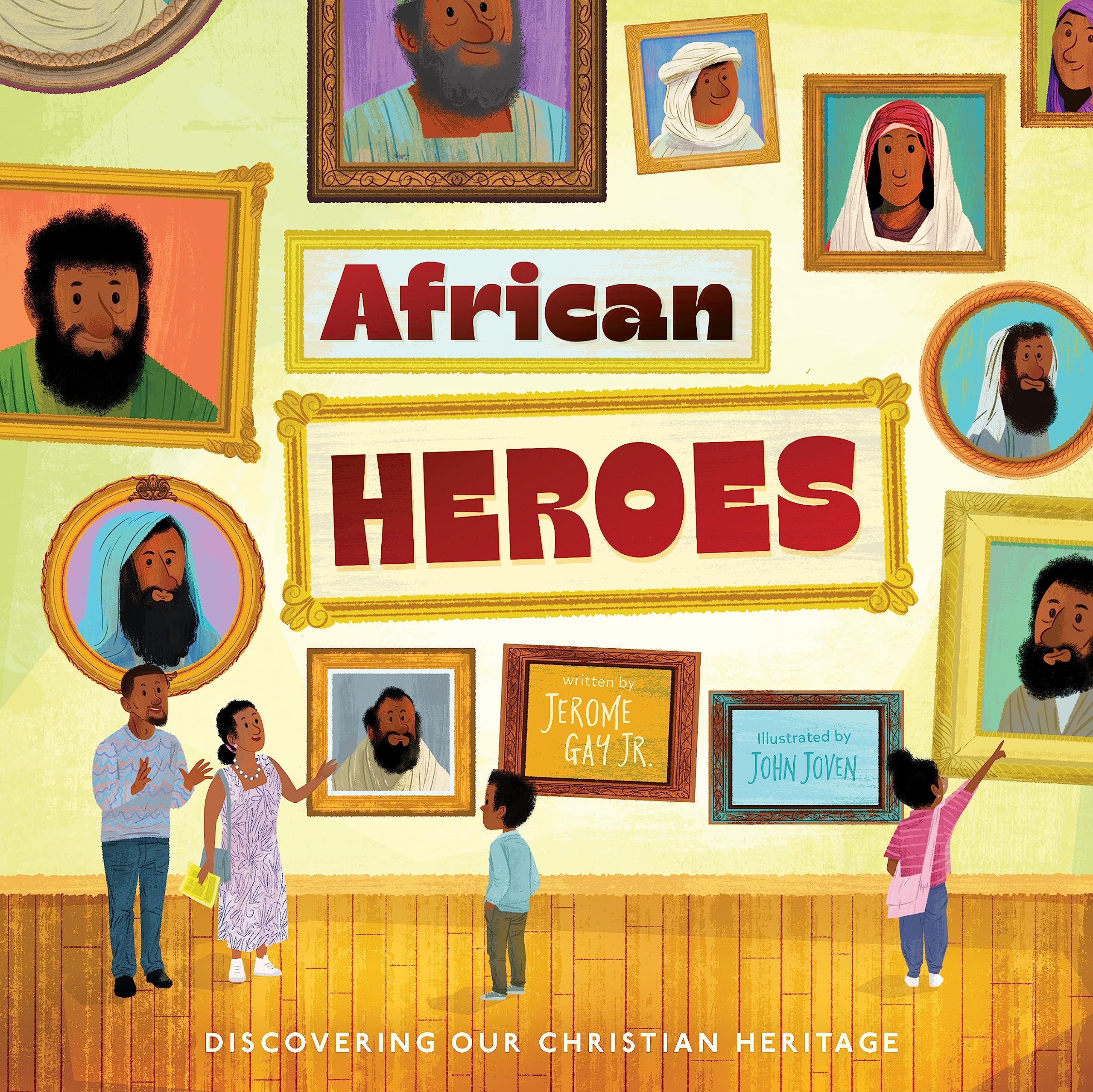 African Heroes: Discovering Our Christian Heritage (Hardcover)