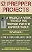 [52 Prepper Projects: A Project a Week to Help You Prepare for the Unpredictable] [By: Nash, David] [November, 2013]