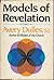 Models of Revelation by Avery Robert Dulles (April 19,1983)