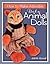 By Jonni Good How to Make Adorable Baby Animal Dolls: With Soft-Sculpted Bodies and Heads Made with Silky-Smooth H [Paperback]