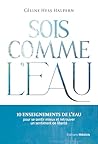 Sois comme l'eau ...