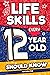 Life Skills Every 12 Year O...