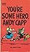 You're Some Hero, Andy Capp by Smythe