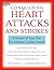 Conquering Heart Attacks & Strokes: A Simple 10-Step Plan for Lifetime Cardiac Health by Sari Harrar (2012-03-01)