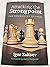 Attacking the Strongpoint The Philosophy of Chess - Igor Zaitsev (Signed Limited edition Copy)